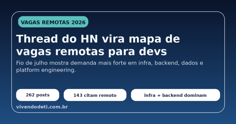 Card editorial sobre o thread de vagas do Hacker News em julho de 2026 e o foco das oportunidades remotas em infra, backend e dados