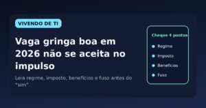 Capa do Vivendo de TI sobre aceitar vaga internacional remota com atenção a regime, imposto, benefícios e fuso.