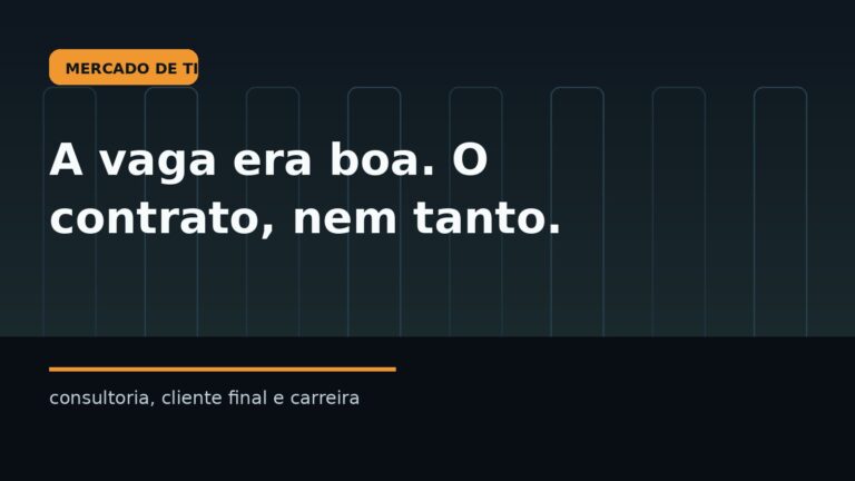 Capa editorial sobre vaga de TI intermediada por consultoria