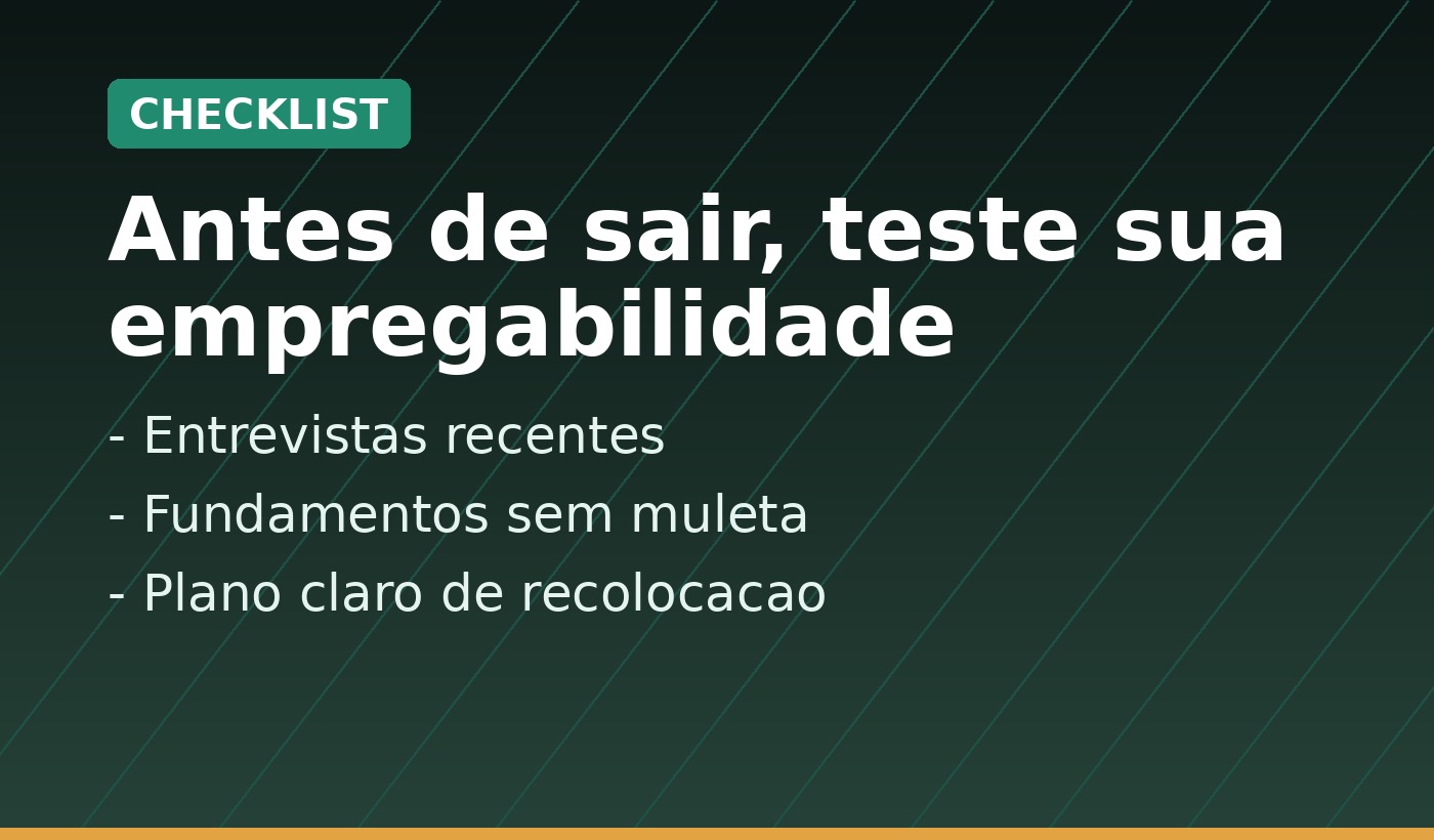 Arte editorial com tres alertas de carreira para quem pensa em pedir demissao sem outra vaga.